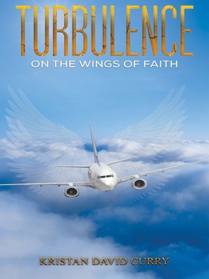 cover image of Turbulence on the Wings of Faith